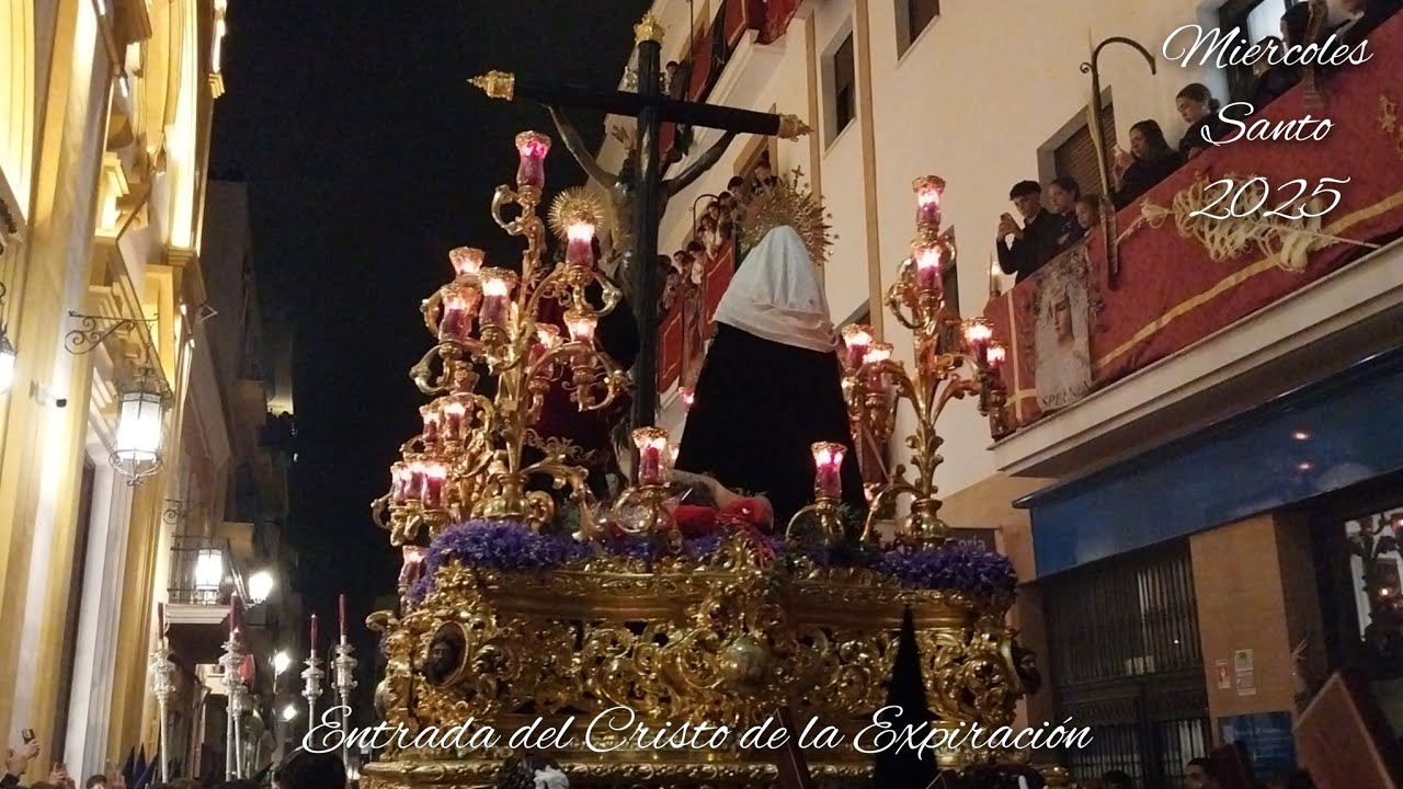 Entrada del Cristo de la Expiraci&oacute;n | Mi&eacute;rcoles Santo Huelva 2025 (HD)