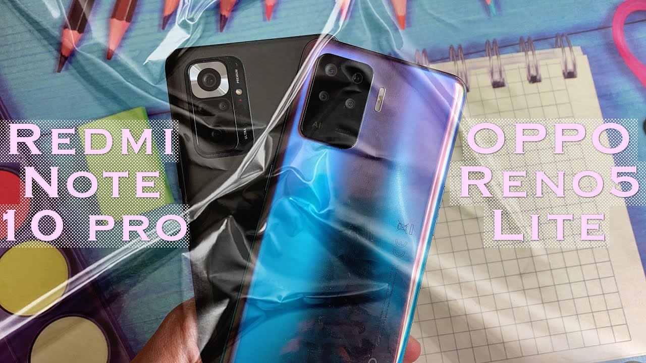 OPPO reno 5 lite vs Redmi Note 10 pro Полное сравнение