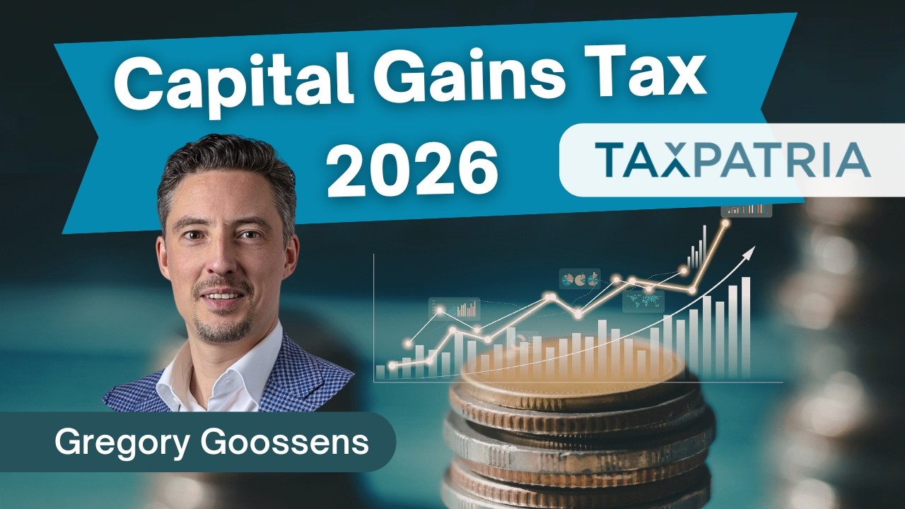 Belgium Capital Gains Tax 2026 Explained | Impact on Investments, Crypto & Exit Tax