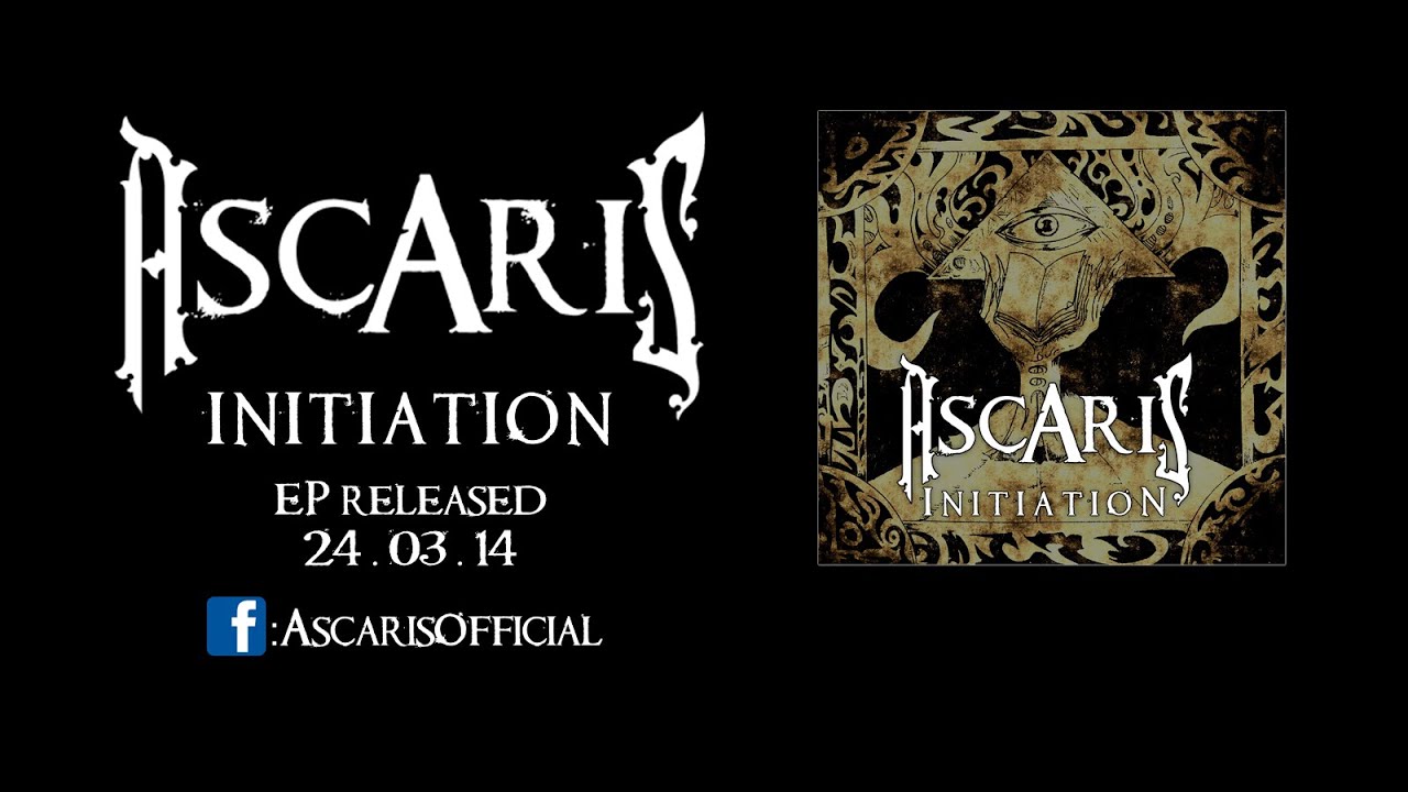 ASCARIS - Initiation EP Full Stream