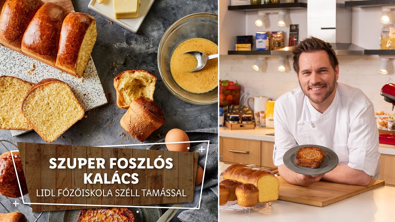 Desszert mi-micsoda 3. 🔥 Szuper foszlós kalács 🔥 - Lidl Főzőiskola Széll Tamással