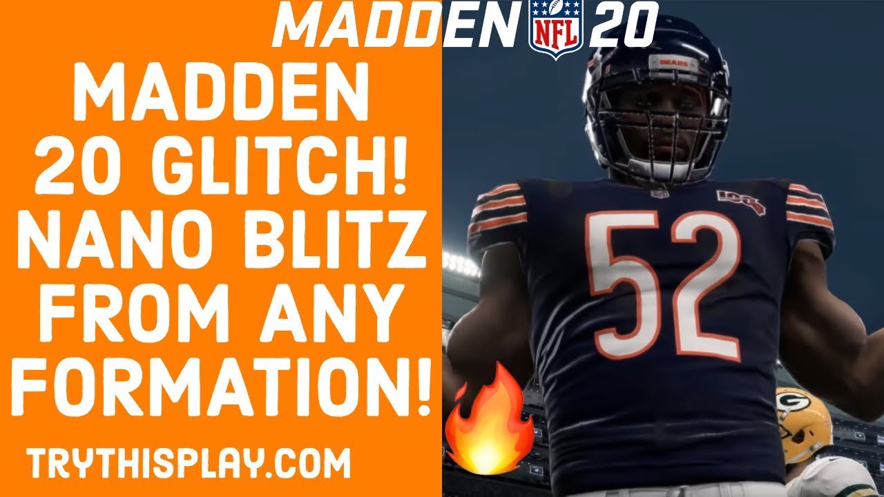New Madden 20 Glitch Nano Blitz From Any Formation