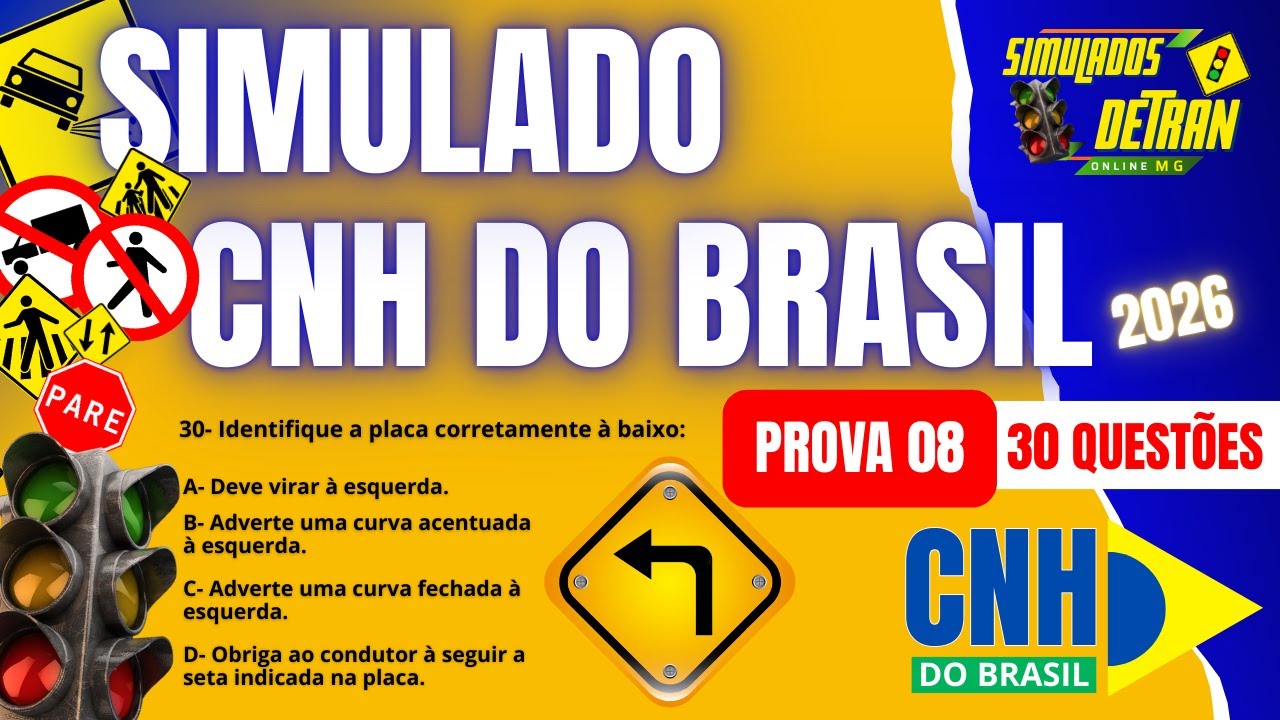 SIMULADO CNH DO BRASIL 2026-  PROVA 08 - VEJA as NOVAS QUESTÕES  #simuladocnhdobrasil2026   ✅