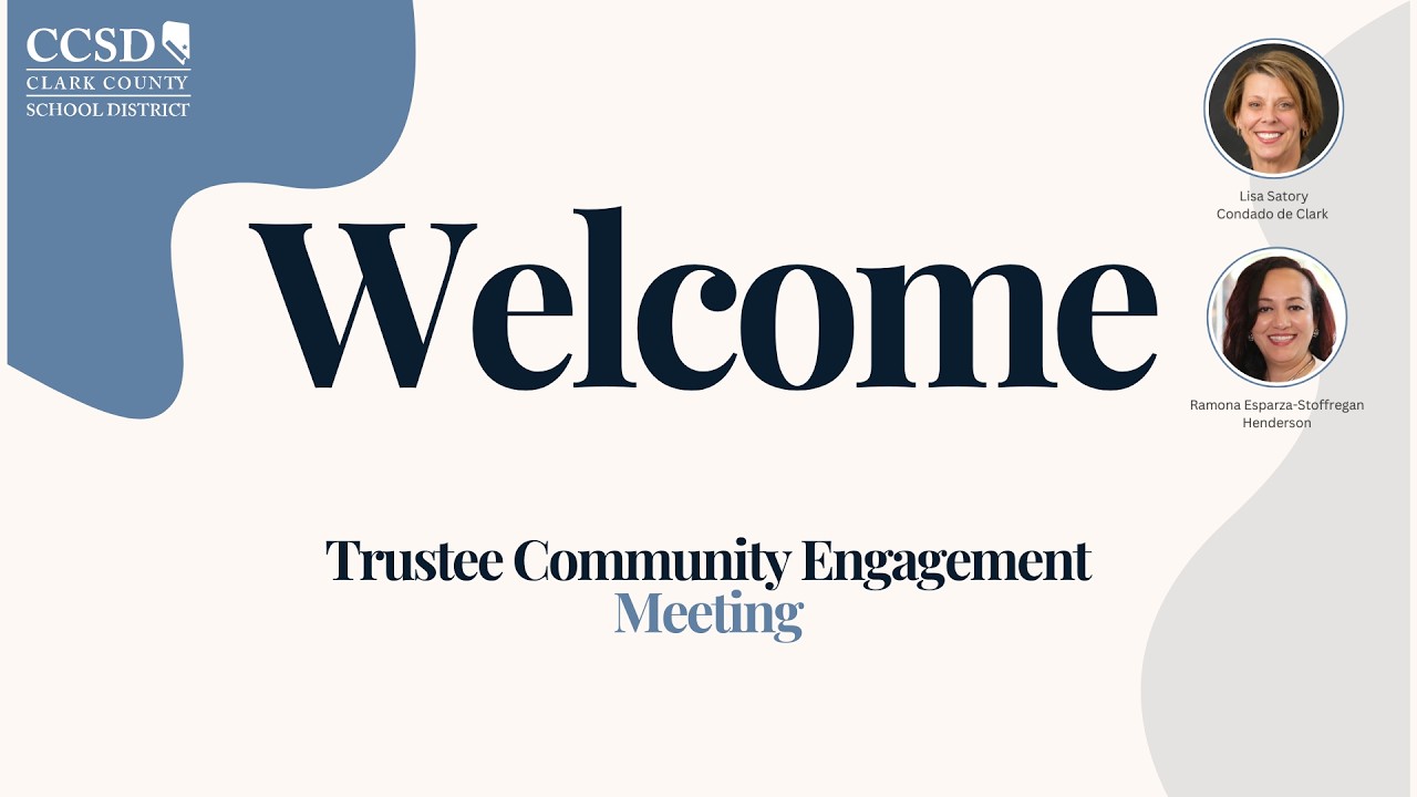 February 2026 CCSD Trustee Engagement Meeting Clark County and City of Henderson