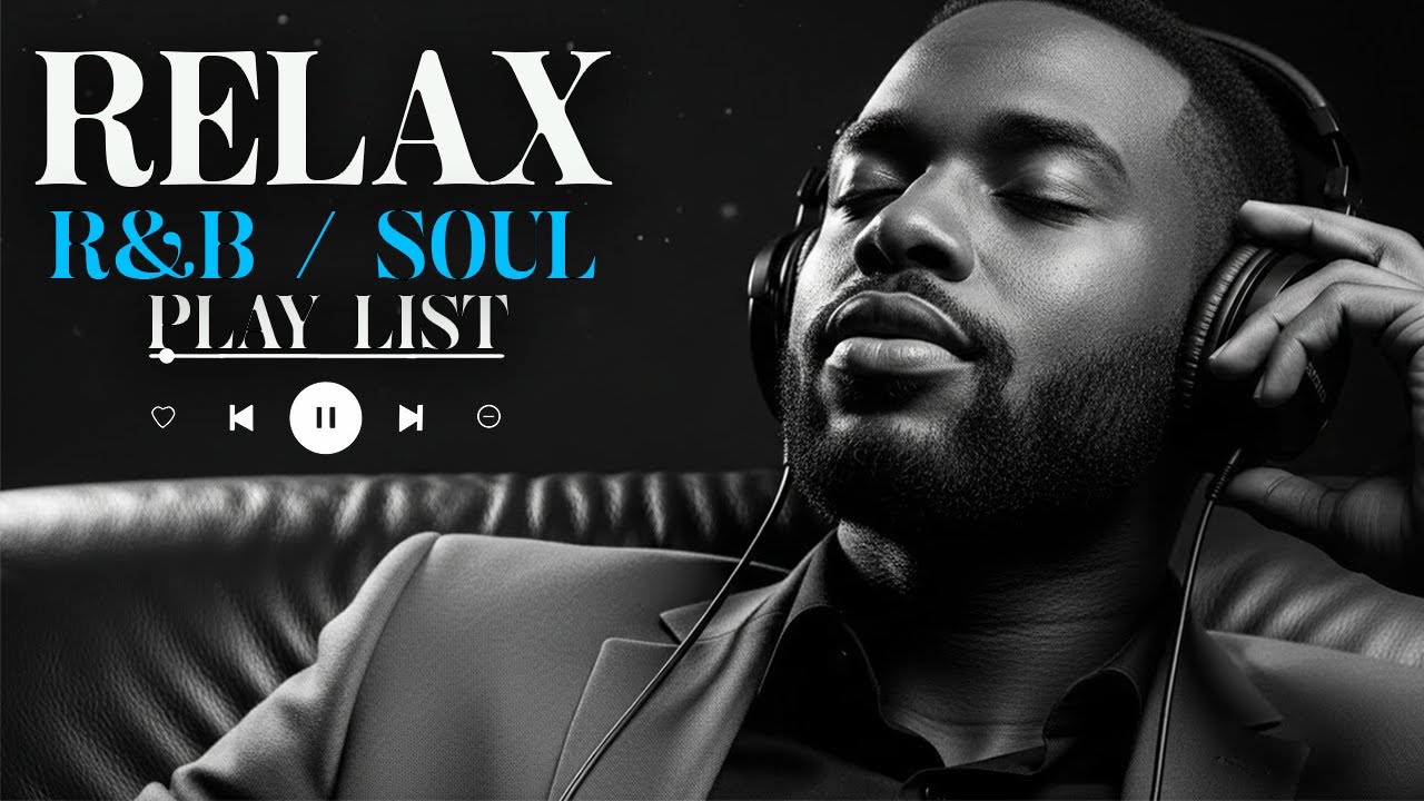 【R&B Soul】Smooth Chill Soul – Romantic R&B Mix for Love, Relax & Quiet Moments