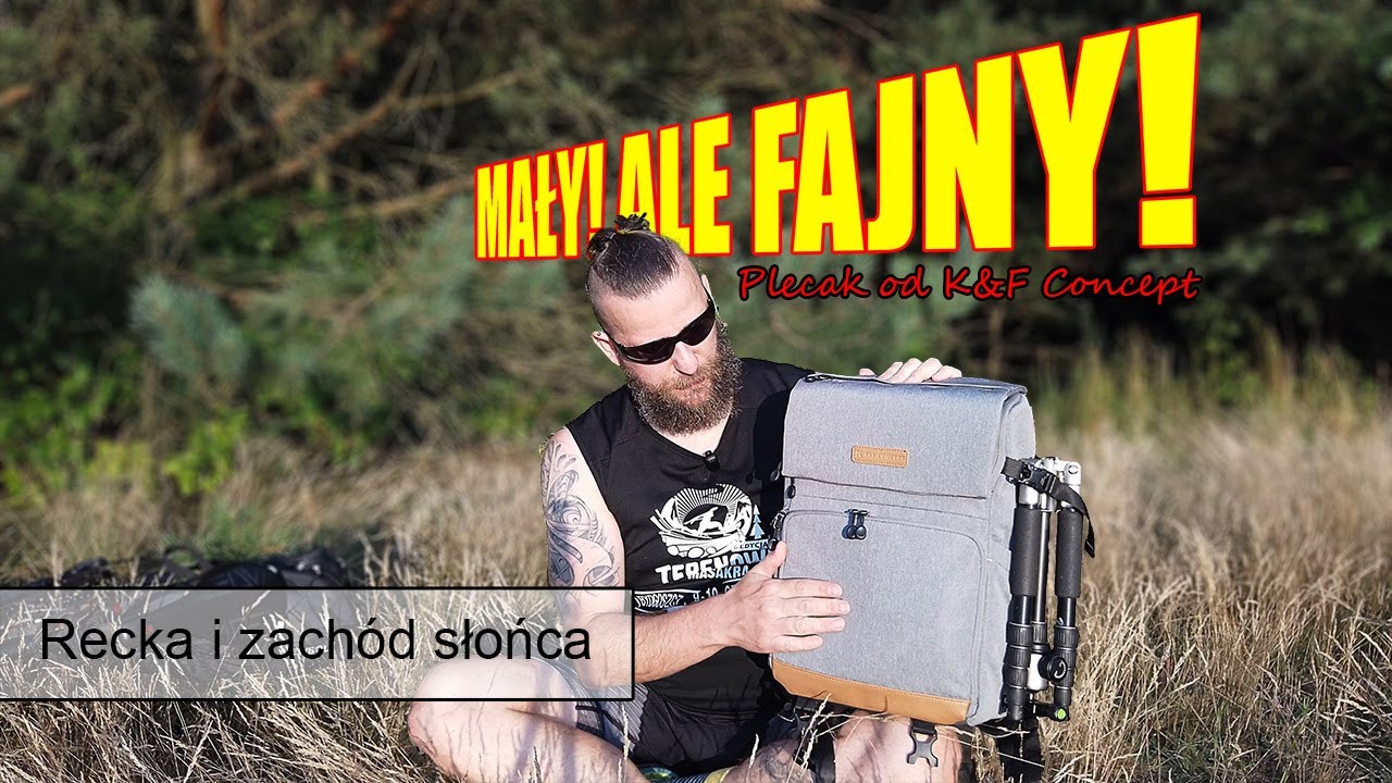 Mały! ale fajny! \,,/(◣_◢)\,,/ Plecak od K&F Concept i zachód słońca