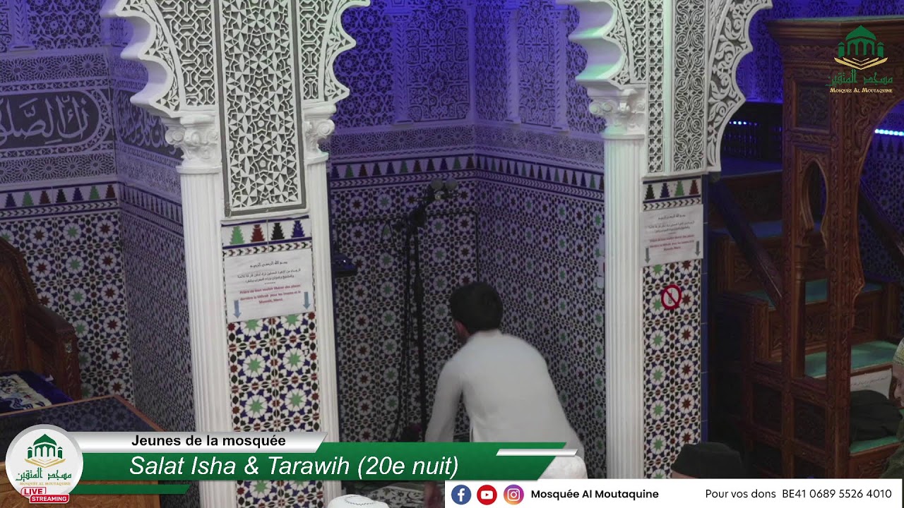 Salat Isha & Tarawih (20e nuit)