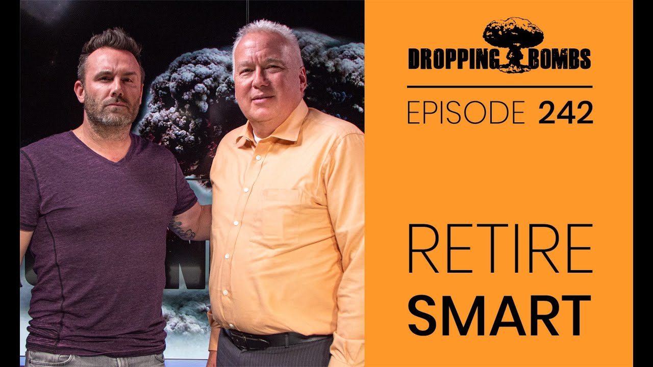 Turn Paychecks Into PLAYchecks. Dropping Bombs (Ep 242) | Tom Hegna