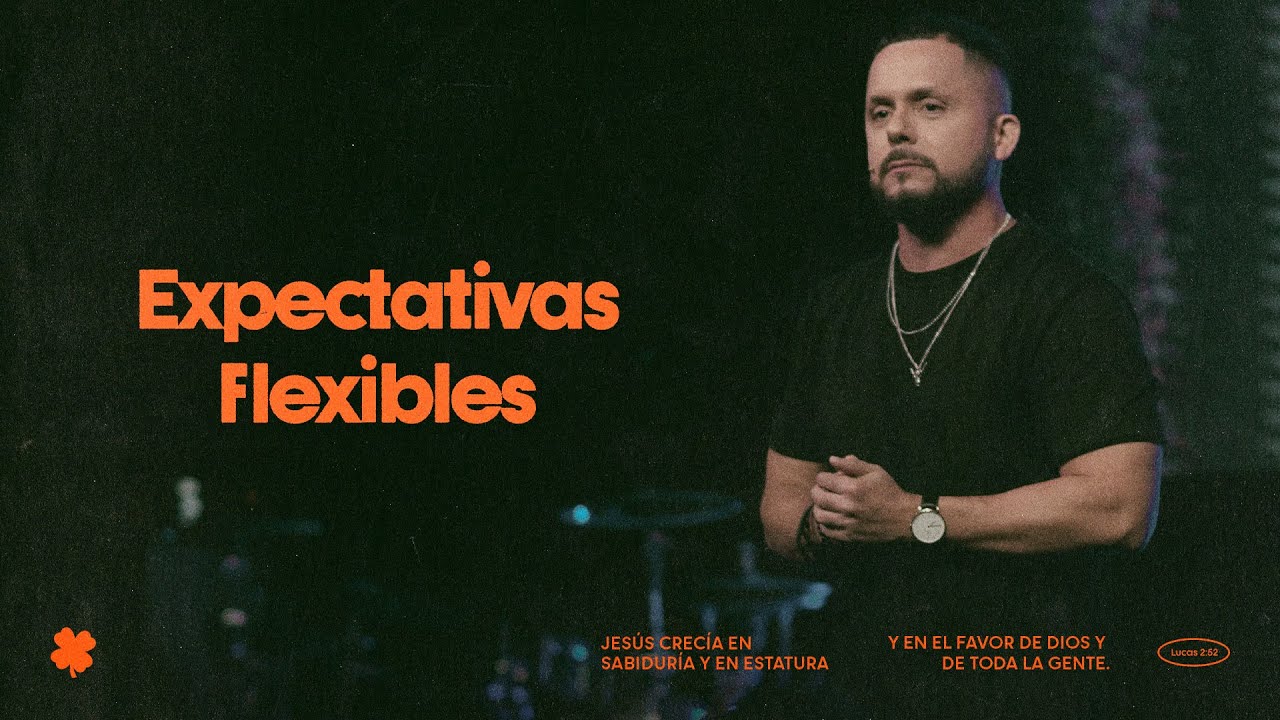 Expectativas Flexibles - Carlos Fraija