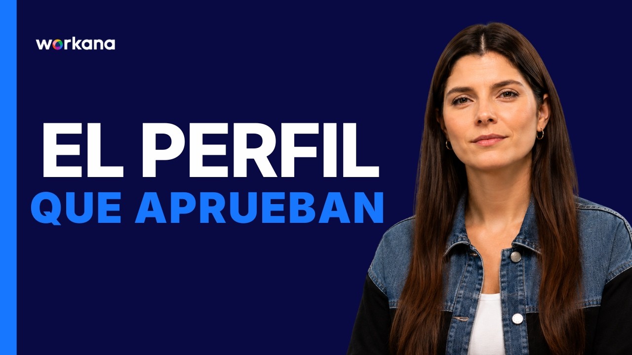 C&oacute;mo tener un Perfil APROBADO en Workana