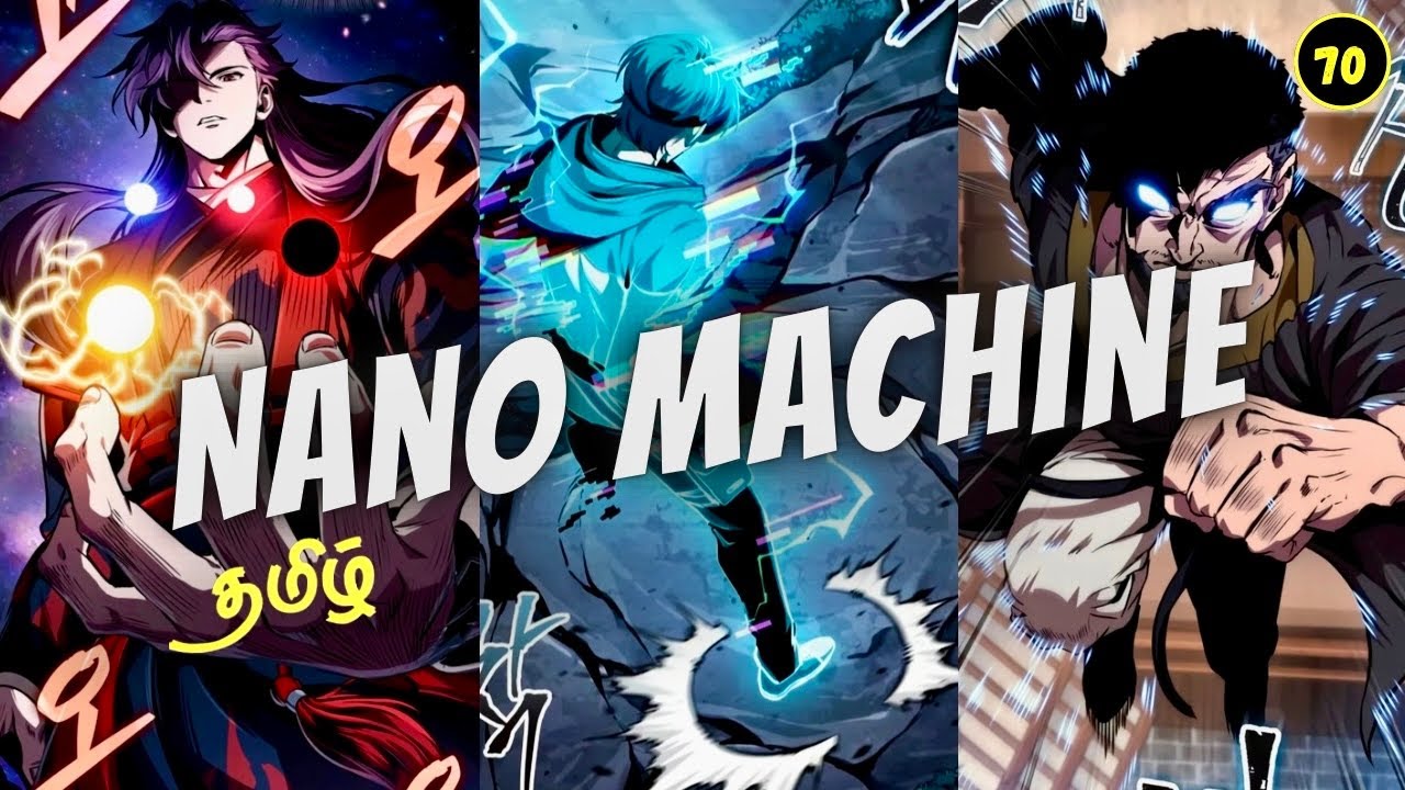Nano Machine Season 2 | Weak Boy To Demon GOD | Episode -  70 Explained in Tamil | தமிழ்