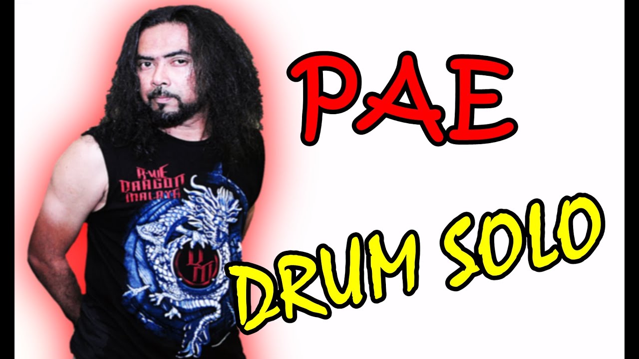 ( HD ) DRUM SOLO - PAE -PESTA PULAU PINANG 2019