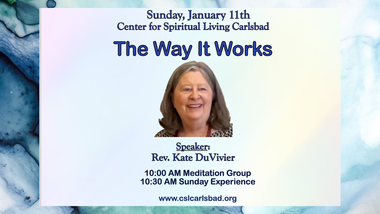 "The Way It Works" A Talk by Rev. Kate DuVivier on the Basics of Science of Mind Jan. 11, 2026.