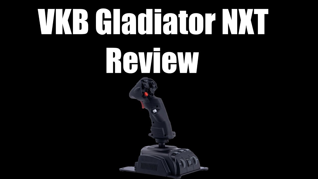 VKB Gladiator NXT Hardware Review