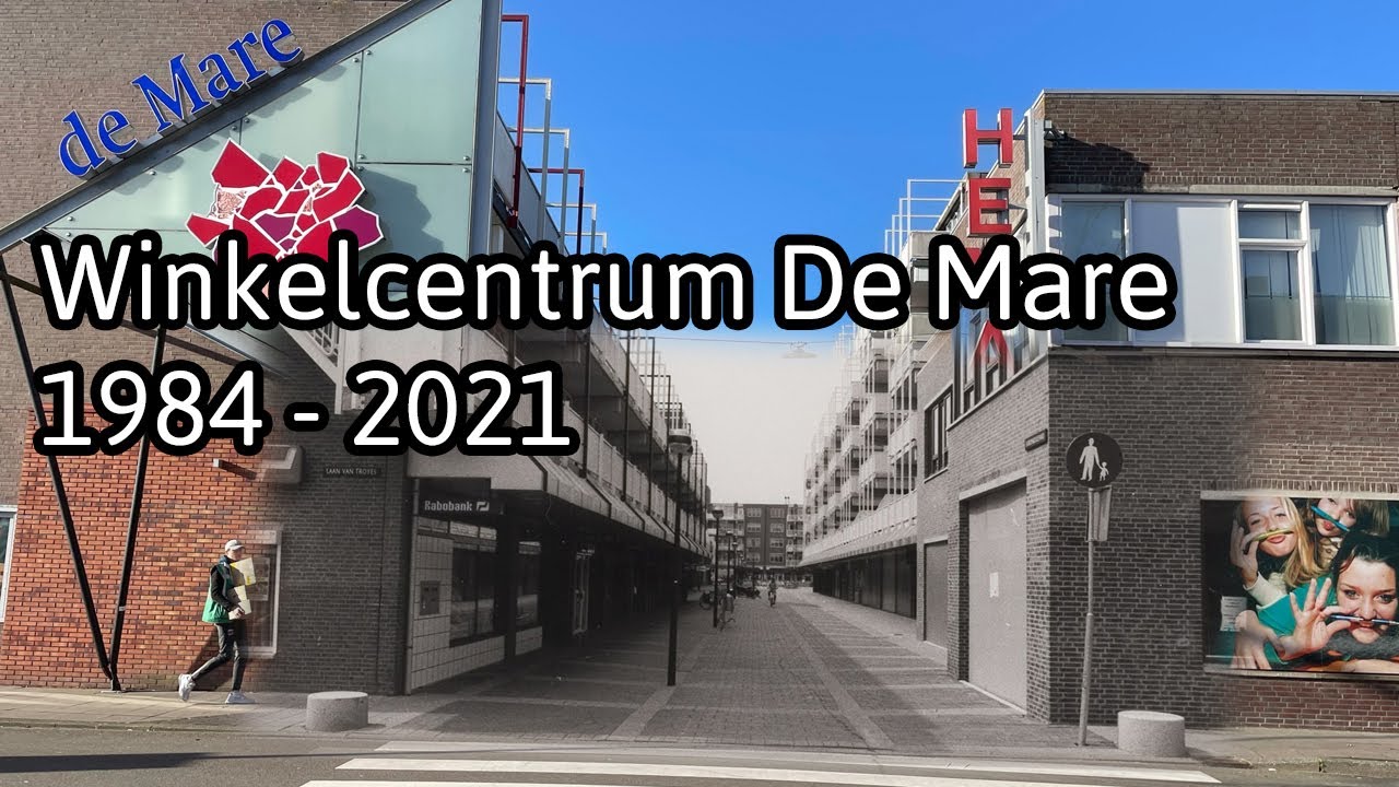 Winkelcentrum De Mare 1984 - 2021