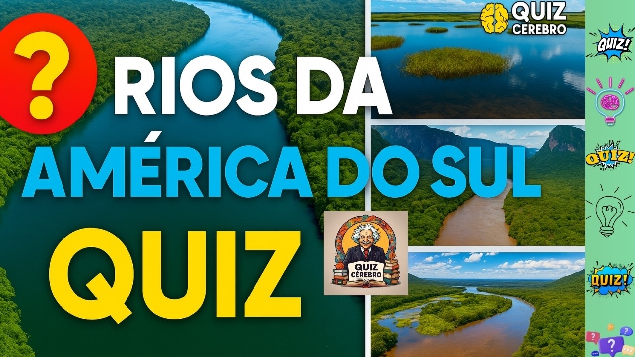 Rios da América do Sul 🌎 | Quiz de Geografia que Poucos Acertam!