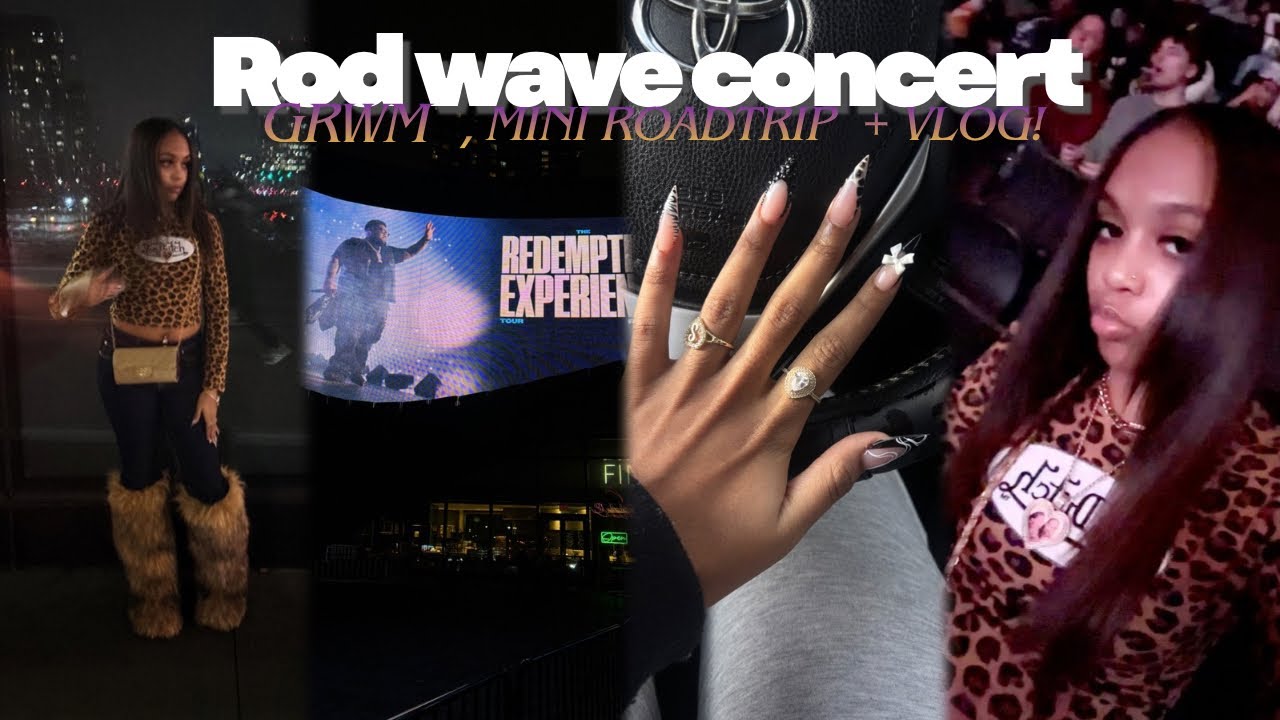 CONCERT VLOG🎀 rodwave edition| nail appointment, chitchat, roadtrip, concert. * DONT OWN COPYRIGHTS!