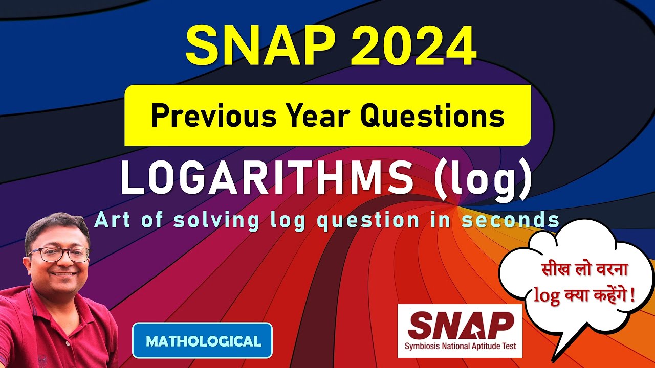 SNAP 2024 Quant Preparation || Logarithms - SNAP Previous Year Questions with Solution