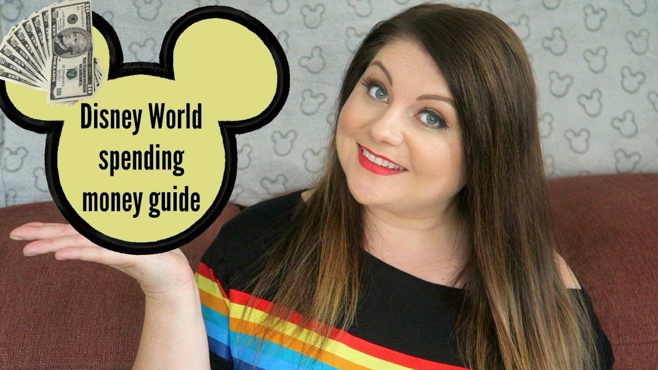 DISNEY WORLD SPENDING MONEY GUIDE | DISNEY IN DETAIL