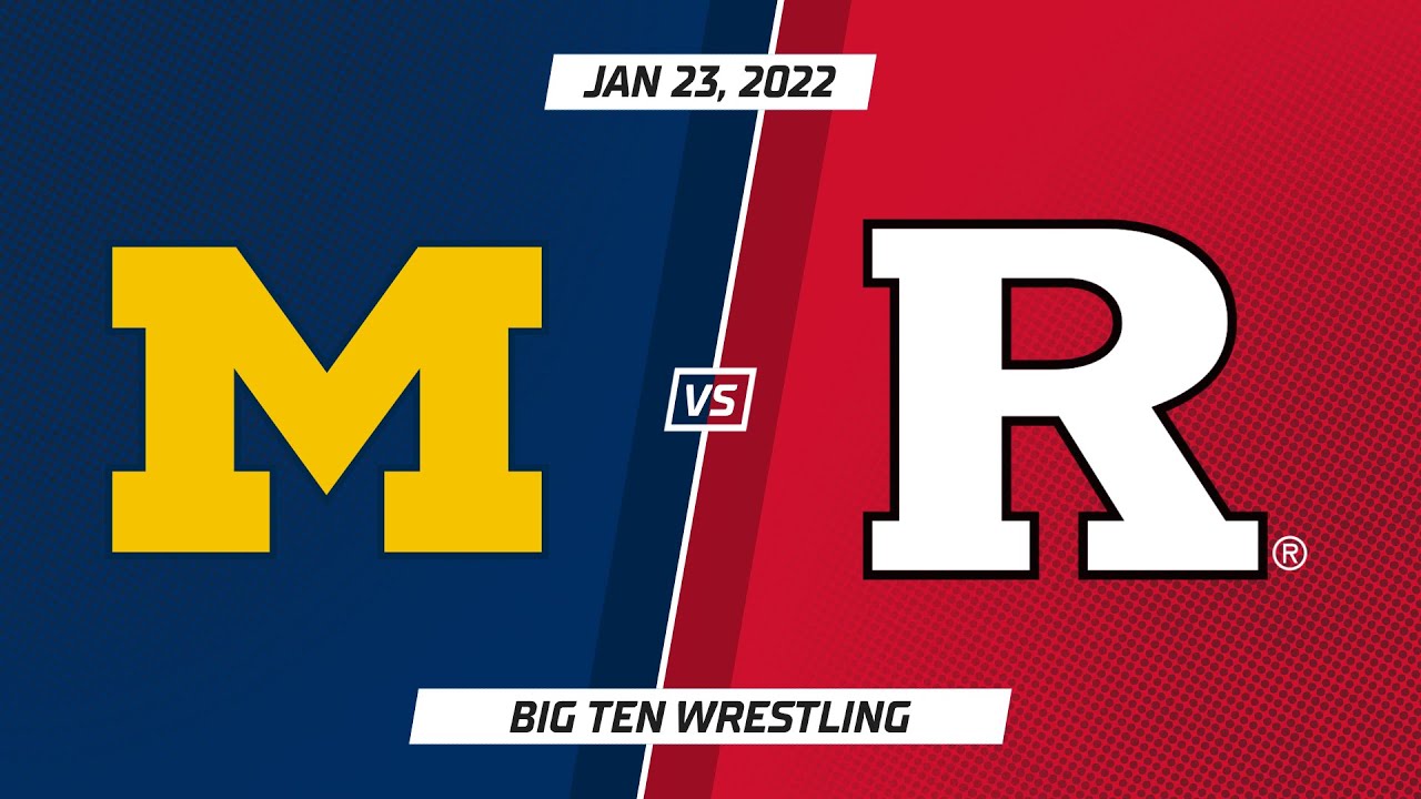 Select Matches: Rutgers vs. Michigan | Big Ten Wrestling | Jan. 23, 2022