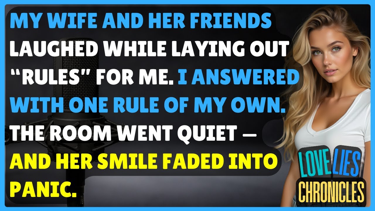 My Wife Let Her Friends Lay Out Rules for Me, yet My Single Rule Shifted Everything Instantly