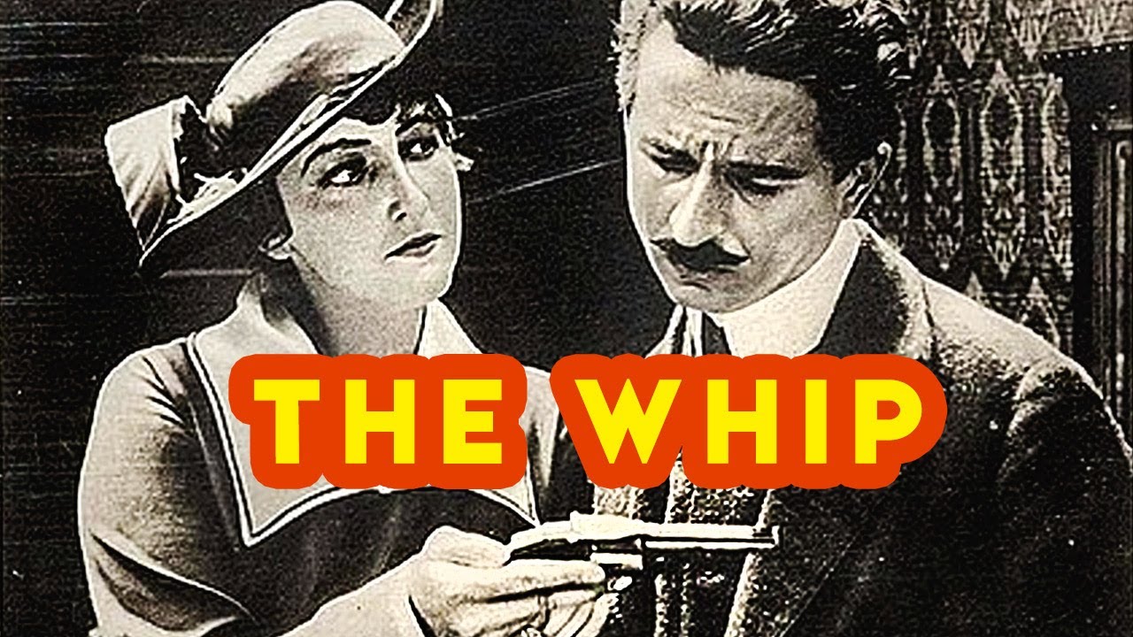 The Whip (1917) Drama Silent Film