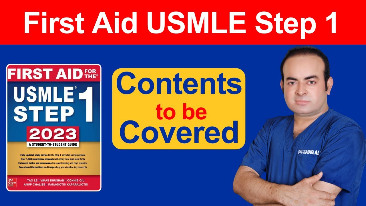 First Aid USMLE Step-1 Contents to be Covered | Dr. Sadiq Ali Lectures