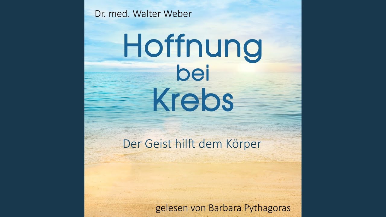 Kapitel 01 - Hoffnung bei Krebs