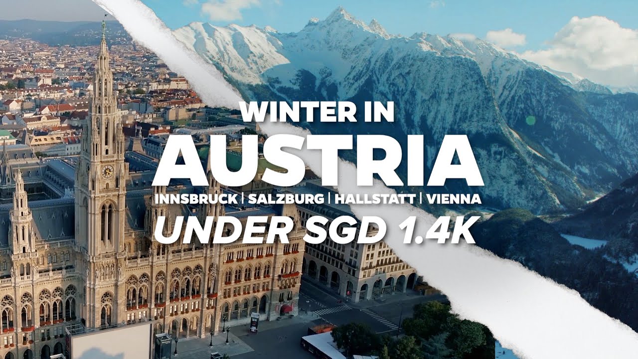 Winter in Austria Under $1.4k &mdash;Things to do during winter in Vienna, Salzburg, Hallstatt & Innsbruck