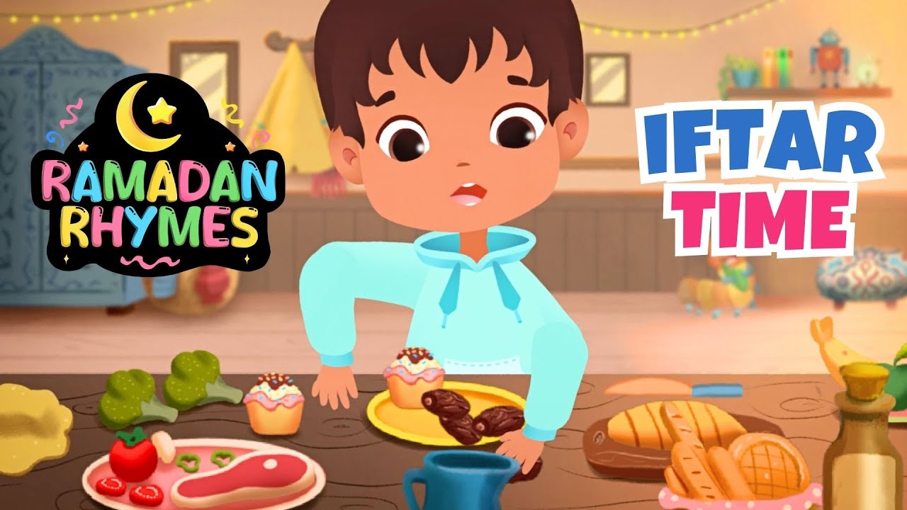 Iftar Time  | Ramadan Learning Rhymes for Kids