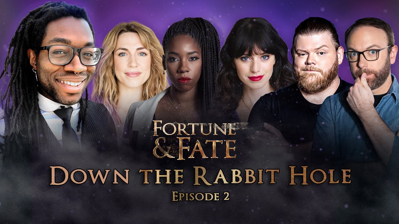 Fortune & Fate - Episode 2: Down the Rabbit Hole