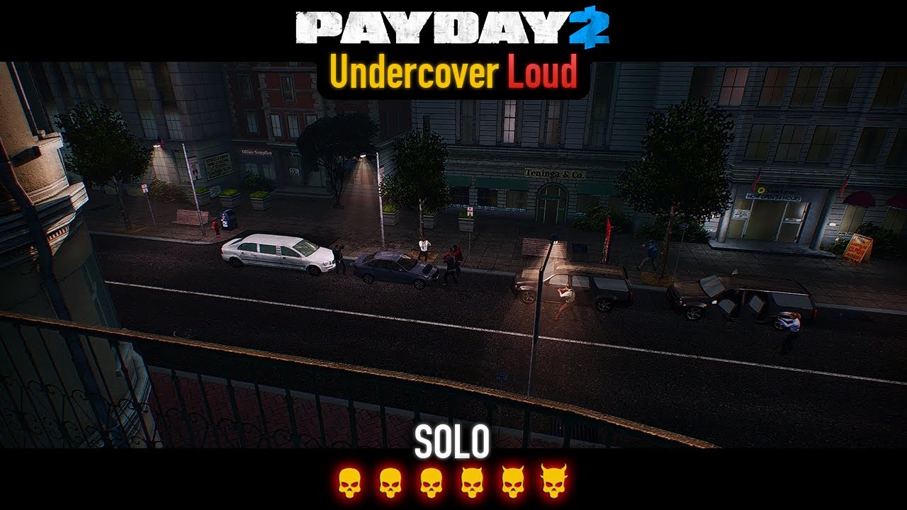 PAYDAY 2 - Undercover DSOD (Loud) Solo