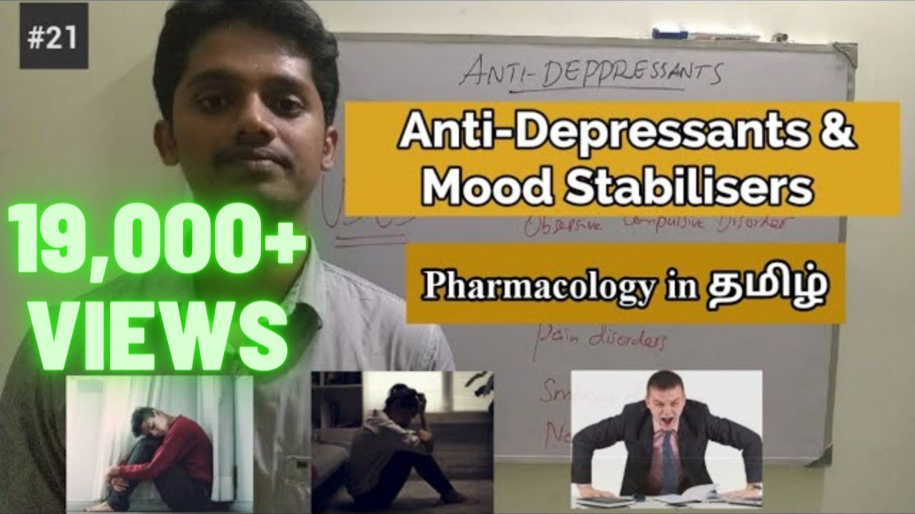 #21 Pharmacology of Anti-Depressants and Mood Stabilizers in Tamil