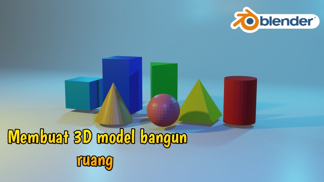 Tutorial Membuat 3D Bangun Ruang di Blender