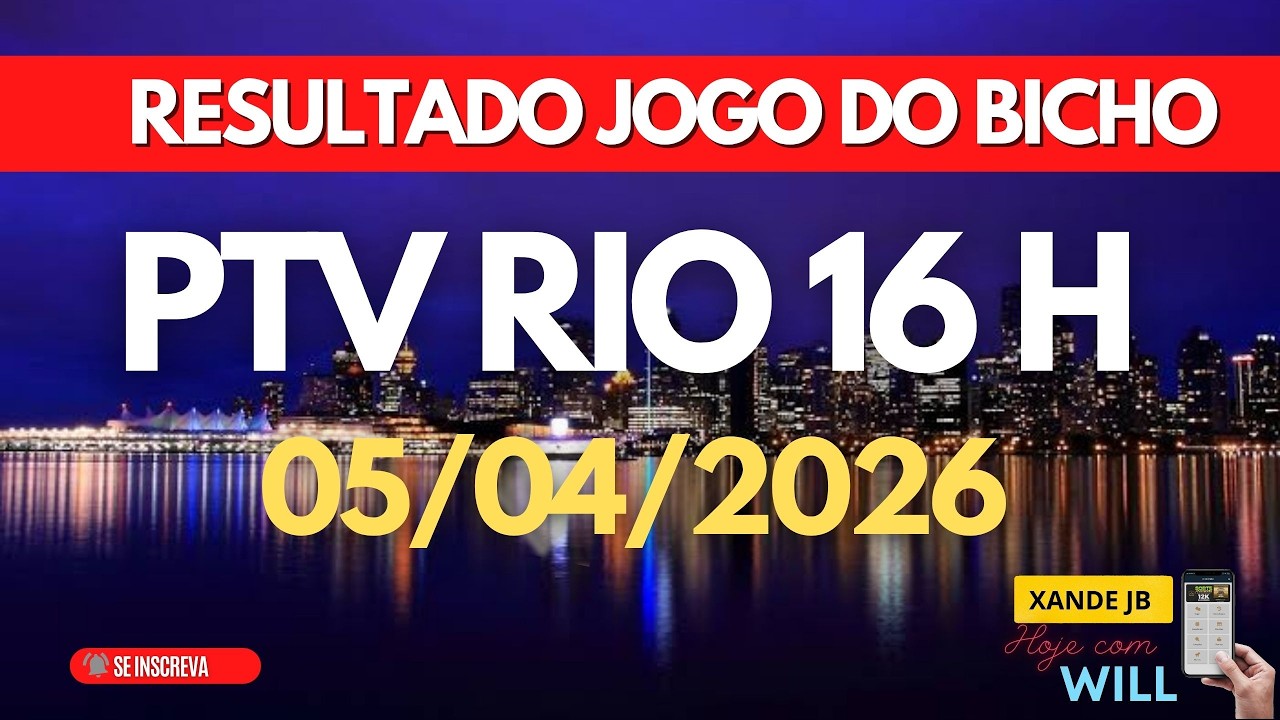 Resultado do jogo do bicho ao vivo PTV RIO 16HS dia 05/02/2026 - Quinta - Feira