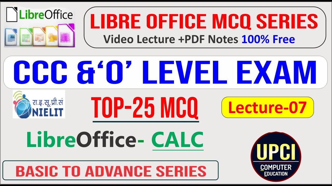 LibreOffice Series Part 7: 25 Most Important MCQs for CCC/O Level Exams@upci computer education