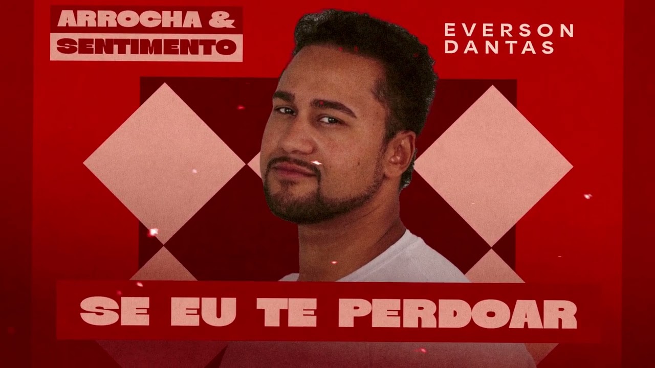 Se Eu Te Perdoar - Everson Dantas [Cover]