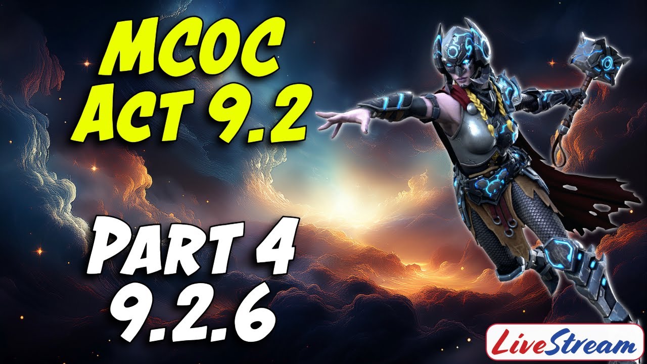 MCOC Act 9.2 - Part 4 (9.2.6) & Rewards Opening