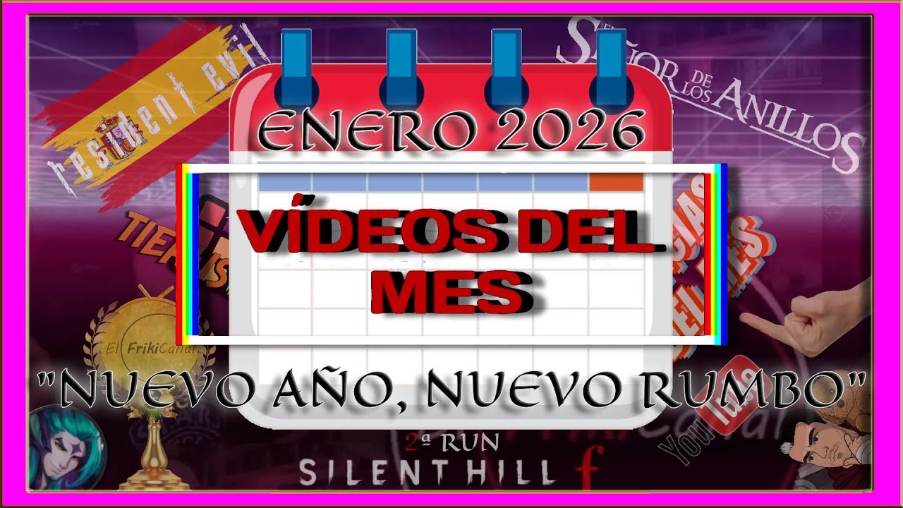 VIDEOS DEL MES | CONTENIDO DEL CANAL PARA ENERO DE 2026: NUEVO AÑO, NUEVO RUMBO.