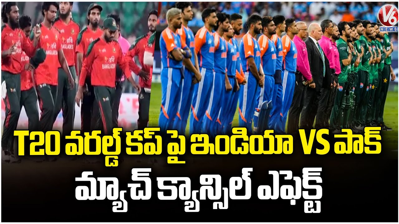 India vs Pakistan Match Cancellation To Effect T20 World Cup Tournament | V6 News