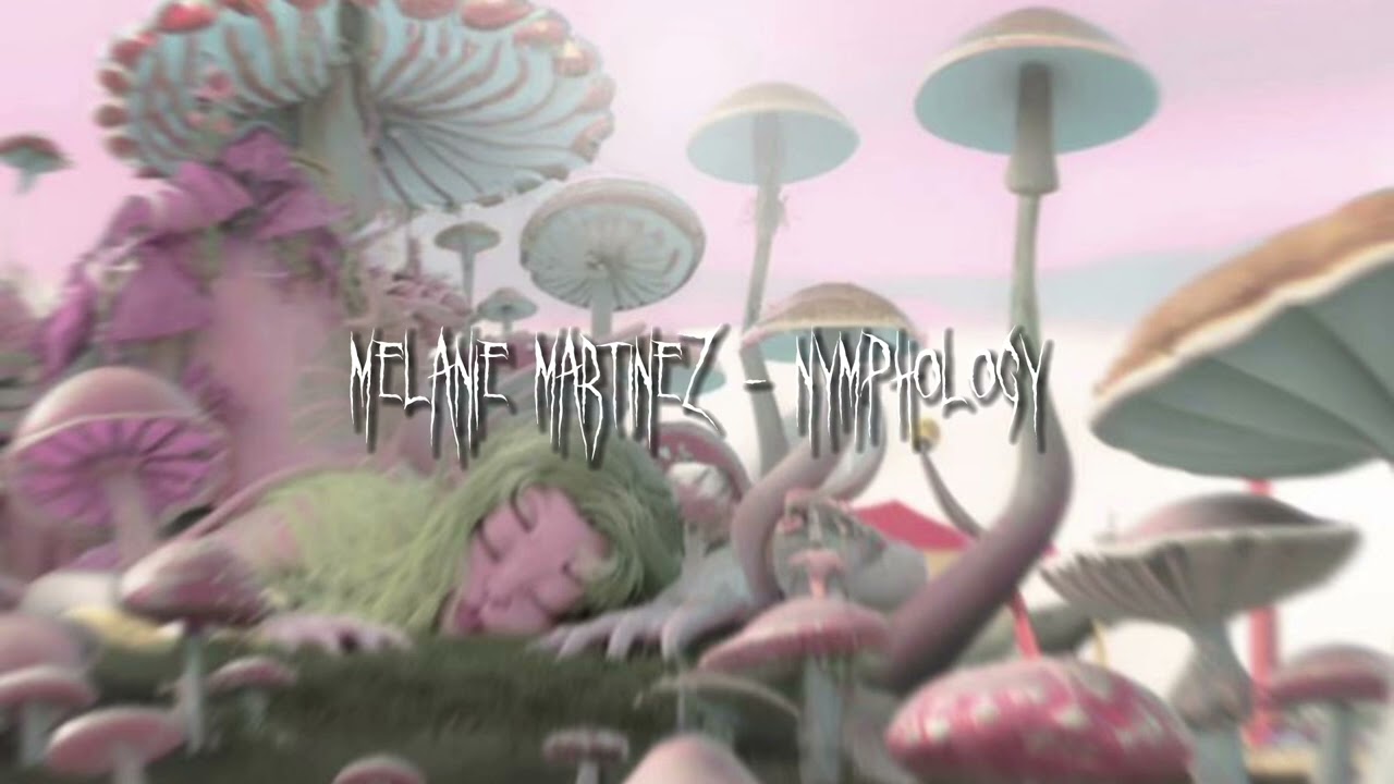 melanie martinez - nymphology (sped up)