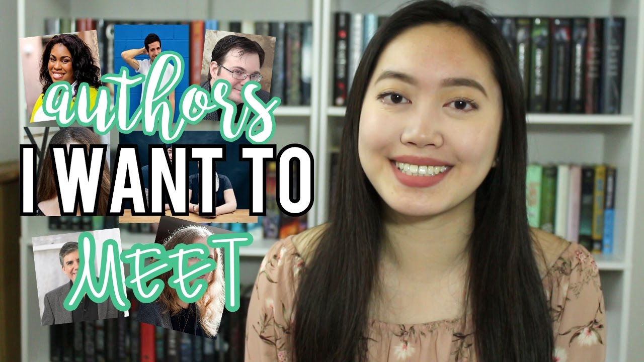AUTHORS I WANT TO MEET!