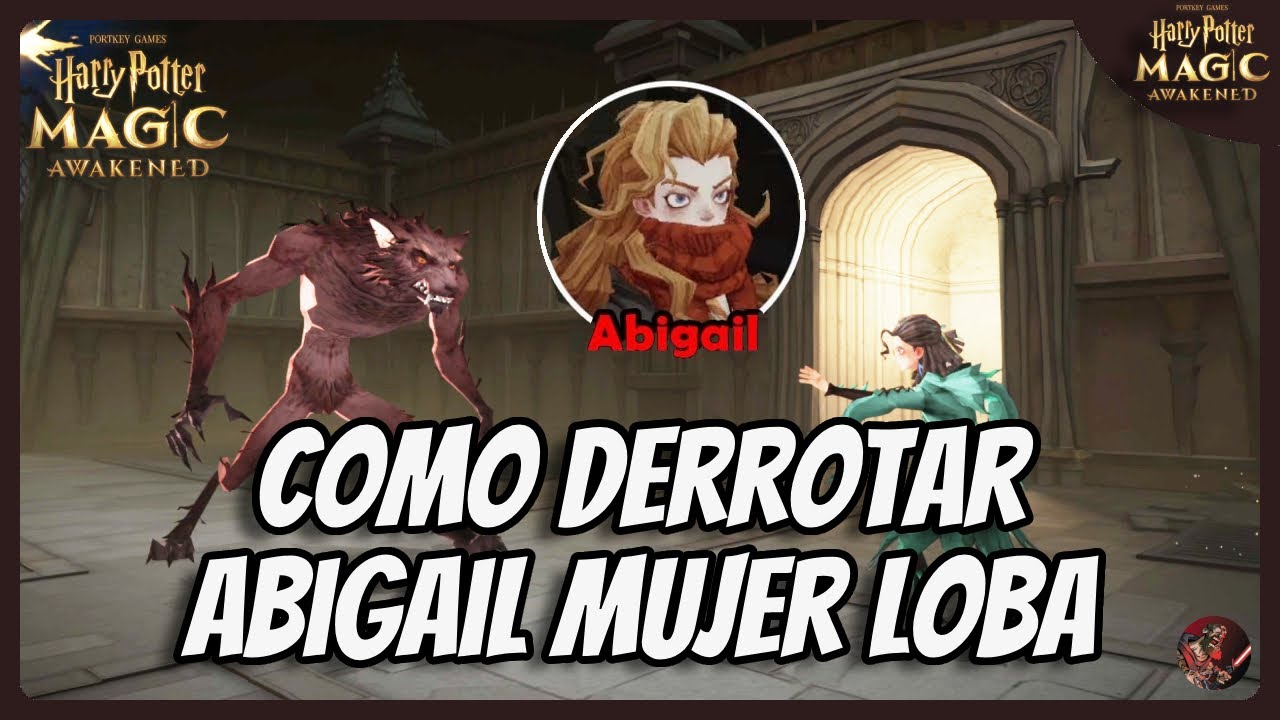 DERROTAR ABIGAIL FACIL ⚡️  Harry Potter Magic Awakened
