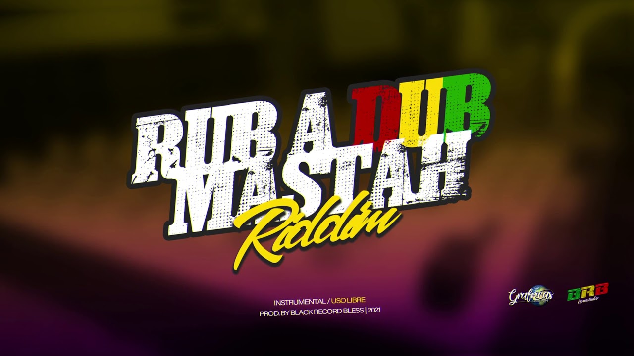 Rub a Dub Mastah RIDDIM Instrumental | Uso Libre (2021)