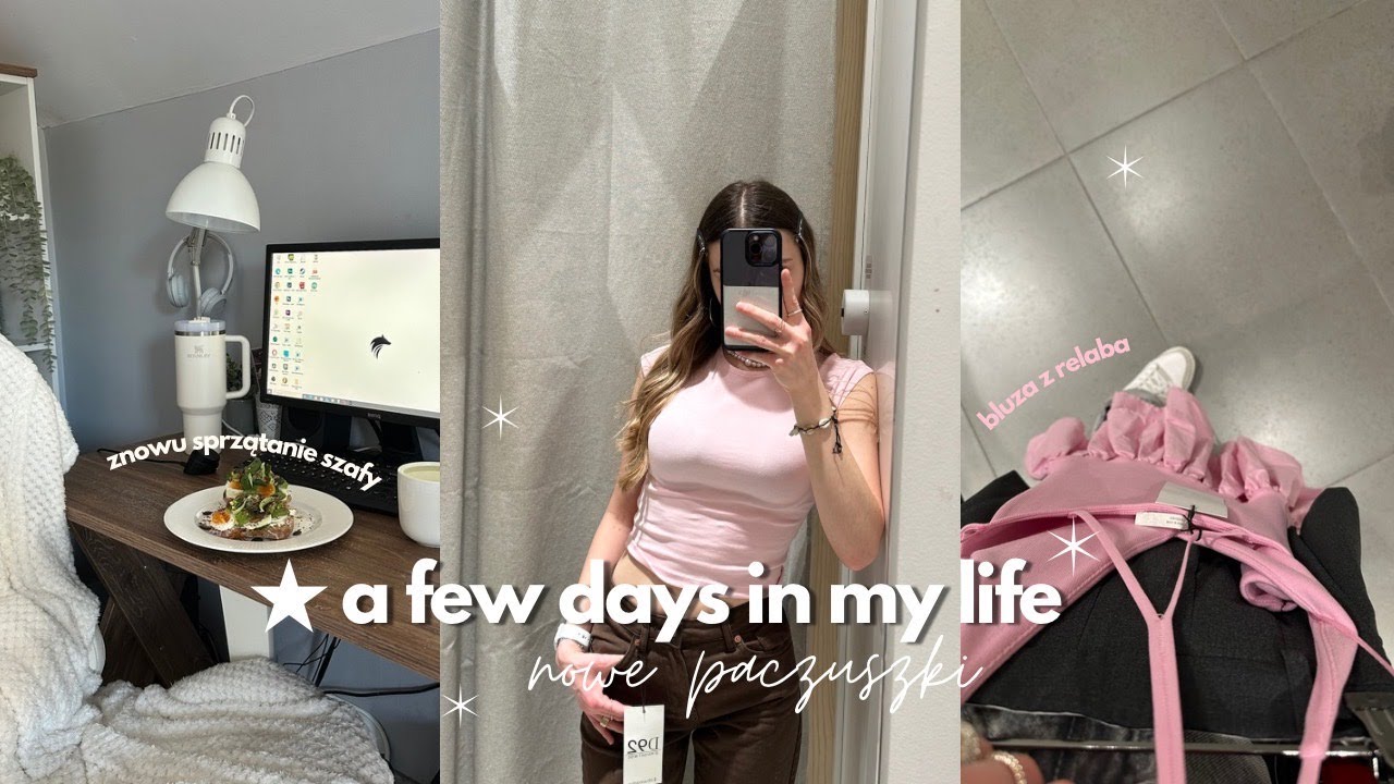 a few days in my life | getting my life together ☆ fajne paczuszki, zakupy, jedzonko