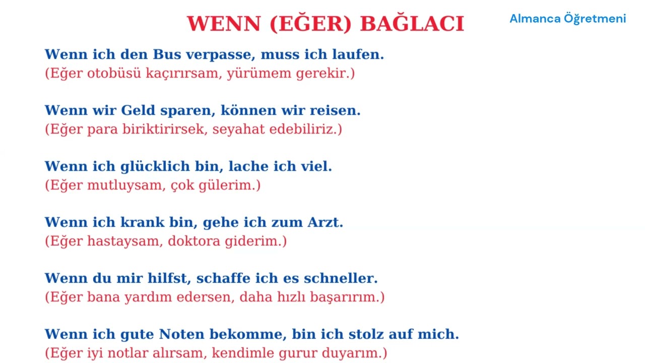 ALMANCA BAĞLAÇLAR - WENN (EĞER) BAĞLACINI ÖĞRENİYORUZ