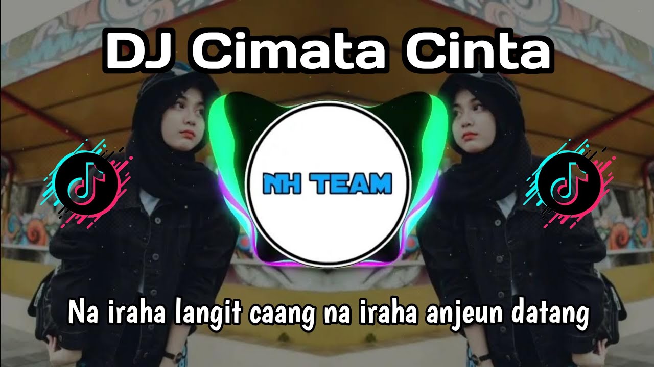 DJ NA IRAHA LANGIT CAANG - CIMATA CINTA FULL BASS 2024 REMIX TERBARU