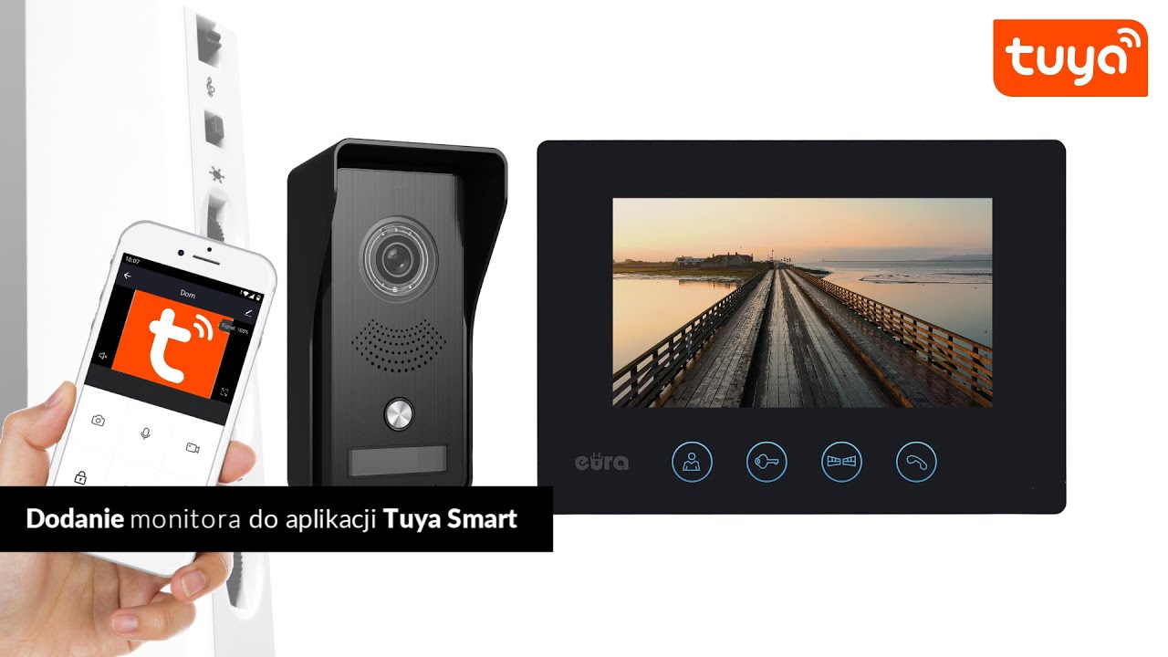 Wideodomofon ''EURA'' VDP-42A3 ''GAMMA +'' | Instrukcja dodawania monitora do aplikacji Tuya Smart
