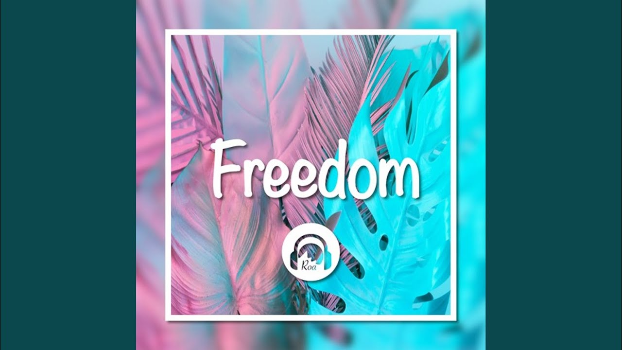 Freedom