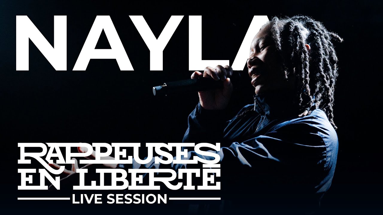 Rappeuses en Libert&eacute; : LIVE SESSION NAYLA